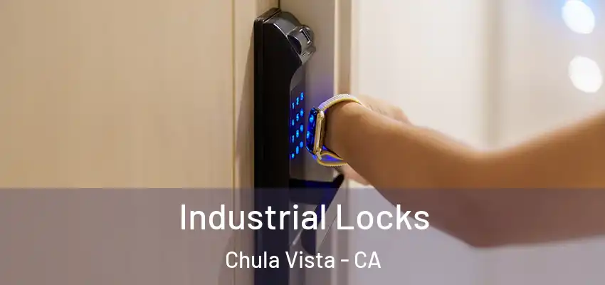  Industrial Locks Chula Vista - CA