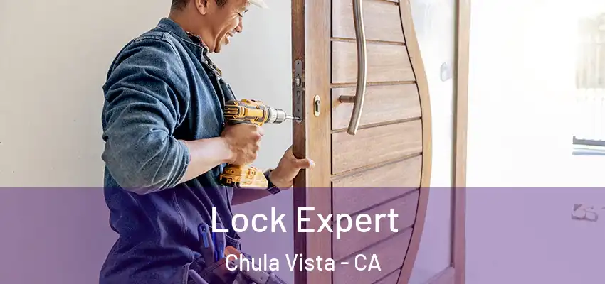  Lock Expert Chula Vista - CA